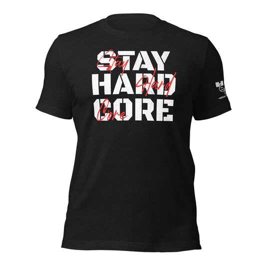 Metroflex Stay Hardcore Tee – Push Beyond Limits